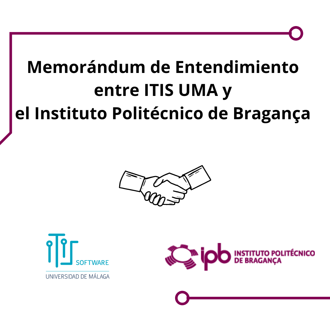 La Universidad de Málaga y el Instituto Politécnico de Bragança firman un Memorándum de Entendimiento para fortalecer la cooperación académica